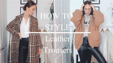 style leather trousers youtube