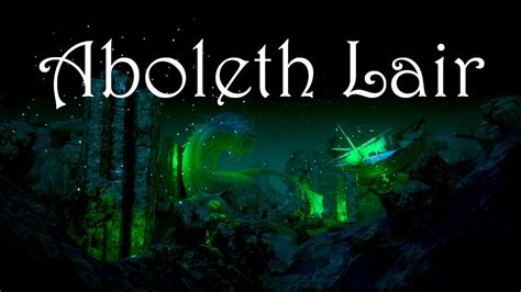 aboleth lair medieval fantasy dd ambience youtube