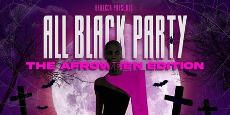 Afroween Edition All Black Party Humanitix