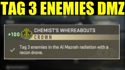 tag  enemies   al mazrah radiation   recon drone dmz chemists whereabouts