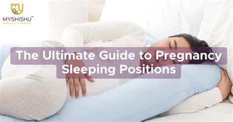 The Ultimate Guide To Pregnancy Sleeping Positions A Good Nights Rest