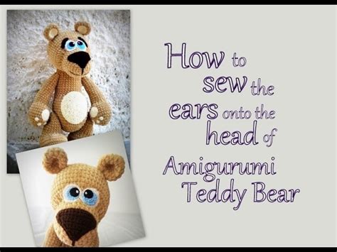 sew  ears   head  amigurumi teddy bear