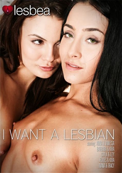 I Want A Lesbian 2018 Adult Empire