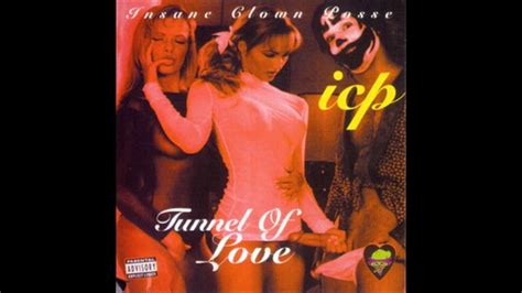 Insane Clown Posse Tunnel Of Love X Rated Version [full Ep] Youtube
