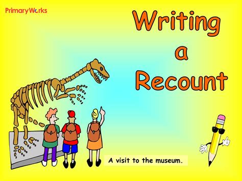 writing recount ks ks powerpoint  english literacy lesson writing