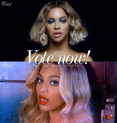 Vote Beyoncé “mine” Vs Beyoncé “blow” Nikkietutorials