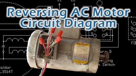 reverse baldor single phase ac motor circuit diagram youtube