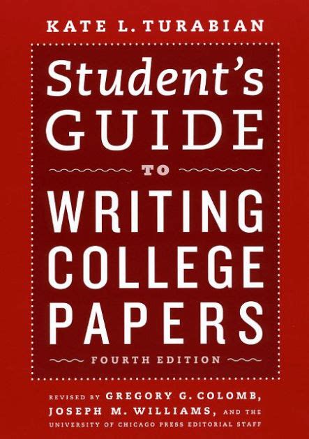 students guide  writing college papers fourth edition  kate
