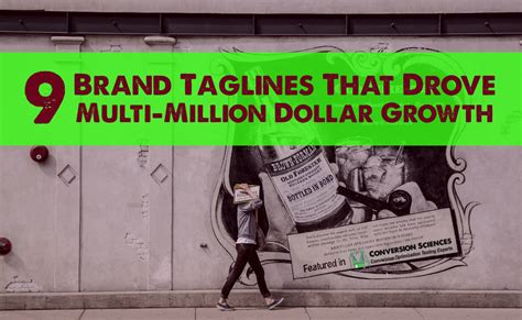 business tagline examples  drove multi million dollar growth