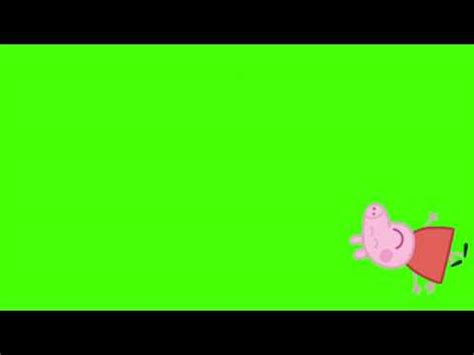 peppa pig  green screen effect original youtube