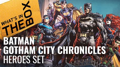 Batman Gotham City Chronicles Unboxing Heroes Set