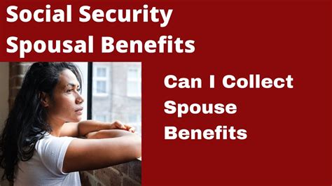 🔴can i collect social security spousal benefits youtube