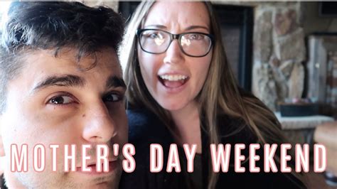 mother s day weekend youtube