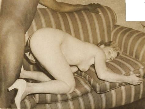 vintage interracial fucking 1890s 1960s 41 pics