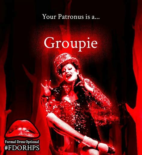 Your Patronus Is A Groupie Rocky Horror Picture
