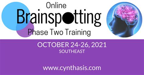 brainspotting phase two training october 24 26 cynthasis
