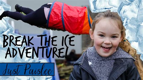 Do Break The Ice Treasure Adventure Just Paislee Youtube