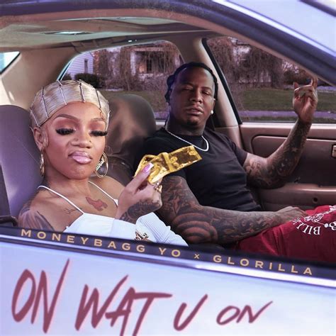 Moneybagg Yo And Glorilla Have A Lovers Quarrel On New Song “on Wat U On