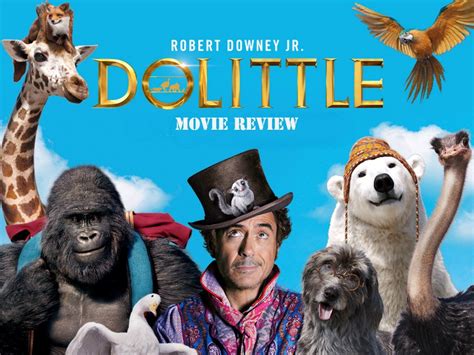 dolittle review dolittle  review  rating  robert