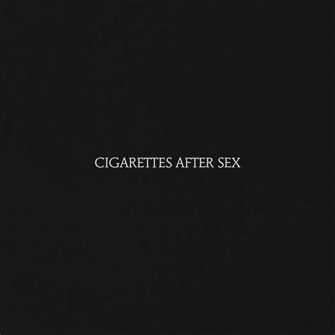 cigarettes after sex cigarettes after sex 专辑 网易云音乐