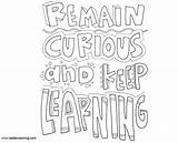 Mindset Growth Coloring Pages Learning Keep Curious Remain Printable Kids Color sketch template