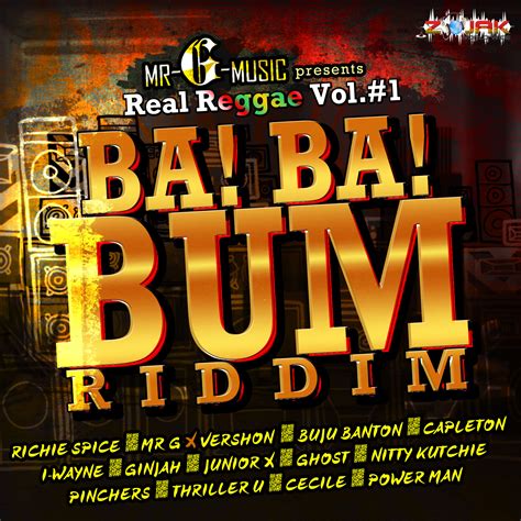 Ba Ba Bum Riddim Mr G Music Realreggae