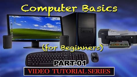 computer basics tutorials  beginners part  youtube