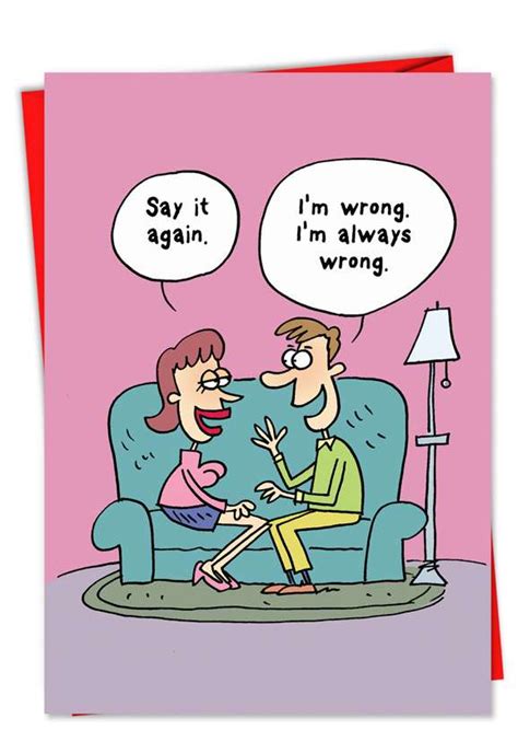 I Am Wrong Funny Valentine S Day Greeting Card