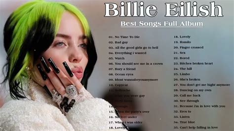 billie eilish greatest hits top song playlist  billie eilish  song  youtube
