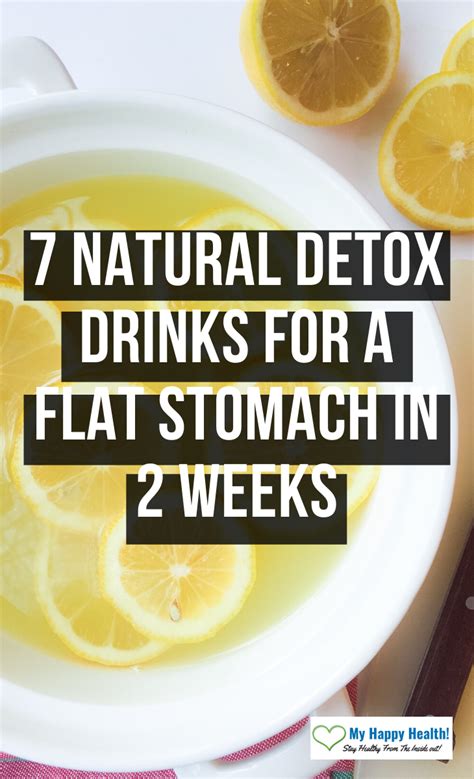 7 Natural Detox Drinks For A Flat Stomach In 2 Weeks Natural Detox