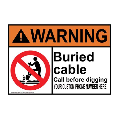 warning sign custom buried cable call  digging sign ansi