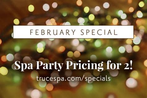 february specials  truce spa  bellevue collection