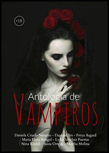 accion lectura antología de vampiros versión kindle de varios aut en 2019 vampiros