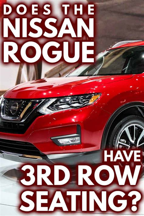 3rd Row Nissan Rogue Interior