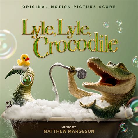 lyle lyle crocodile original motion picture score madison gate records