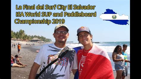 La Final Del Campeonato 2019 Surf City El Salvador Isa