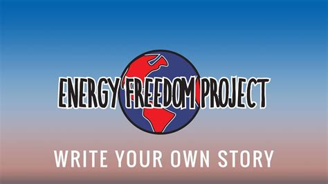 energy freedom project write   story youtube