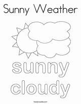 Coloring Weather Sunny Sun Print Clouds Ll Twistynoodle Favorites Login Add sketch template