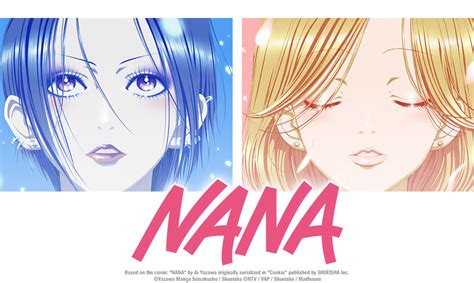 crunchyroll nana anime  finally return  hd release  sentai filmworks