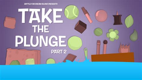 Image Bfdi Fan Made Title Cards Take The Plunge Pt 2 By