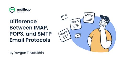 email protocols explained imap  pop  smtp
