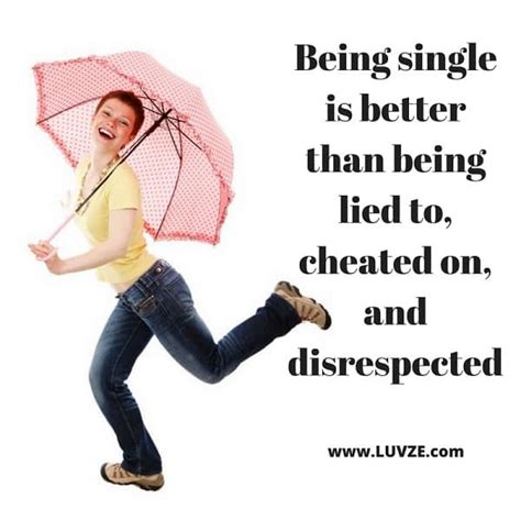 Single Quotes 70 Quotes And Sayings For Singles