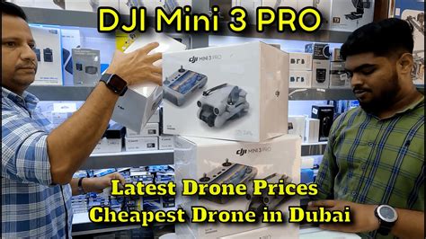 cheapest drone market dubai dji mini  pro dji mini  dji fpv dji mavic dji air