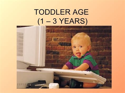 toddler age