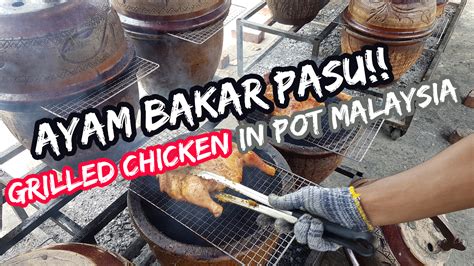 ayam bakar pasu klasik cheras grilled chicken  pot malaysia