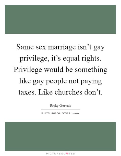 same sex marriage isn t gay privilege it s equal rights picture