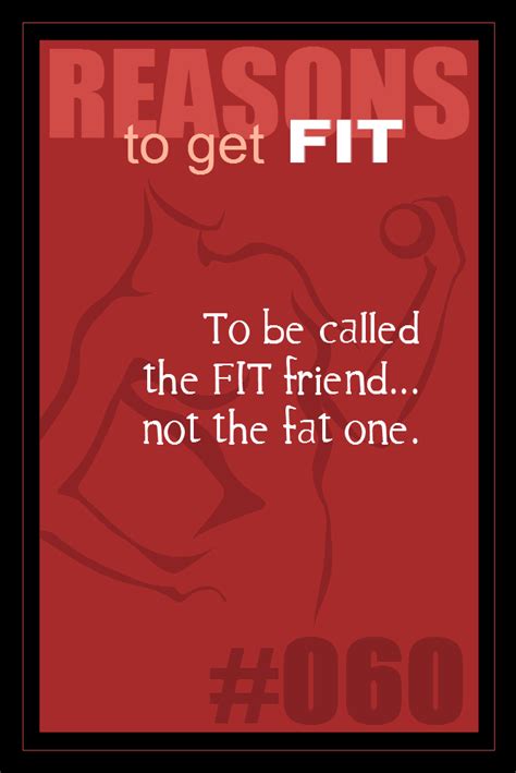 reasons   fit  fitness motivation inspiration   called  fit friend