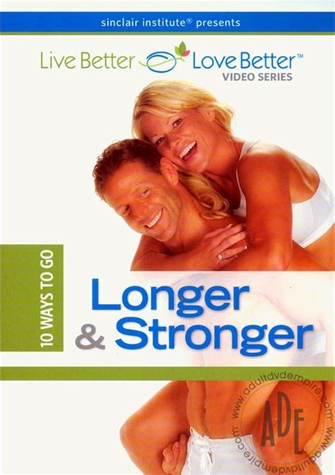 10 Ways To Go Longer And Stronger 2012 Adult Dvd Empire