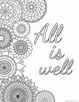 Coloring Pages Quotes Adult Printable Well Anxiety Quote Relief Inspirational Colouring Sheets Color Kids Mandala Printables Words Antistress Coloriage Just sketch template