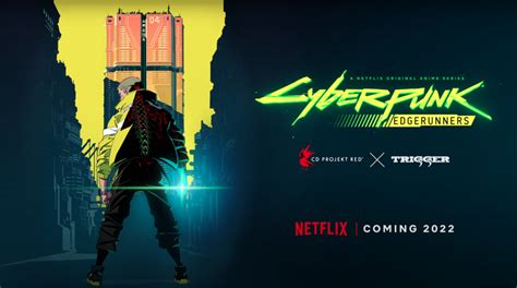 Cyberpunk Edgerunners Anime Minseries Coming To Netflix